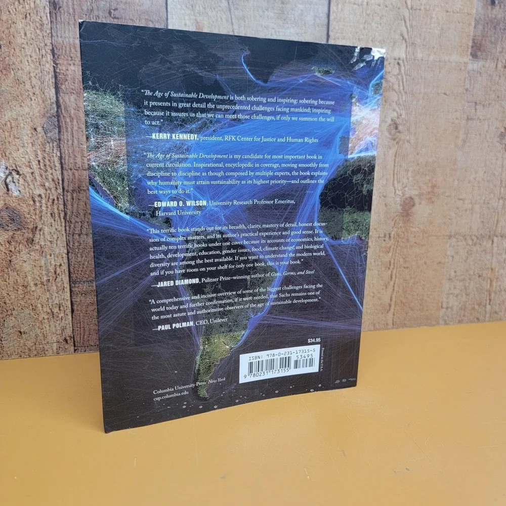 The Age of Sustainable Development by Sachs, Jeffrey D.